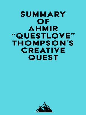 cover image of Summary of Ahmir "Questlove" Thompson's Creative Quest